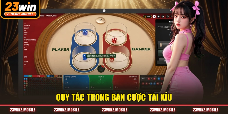 Quy tắc trong bàn cược Tài Xỉu